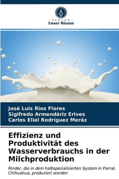 portada Effizienz und Produktivität des Wasserverbrauchs in der Milchproduktion (en Alemán)