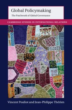 portada Global Policymaking: The Patchwork of Global Governance (Cambridge Studies in International Relations, Series Number 162) (en Inglés)