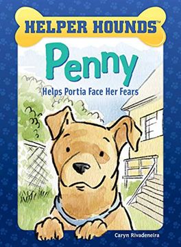 portada Penny Helps Portia Face her Fears (Helper Hounds) (en Inglés)