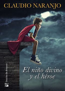 portada El Niño Divino y el Héroe (in Spanish)
