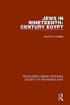 portada Jews in Nineteenth-Century Egypt (Routledge Library Editions: Society of the Middle East)