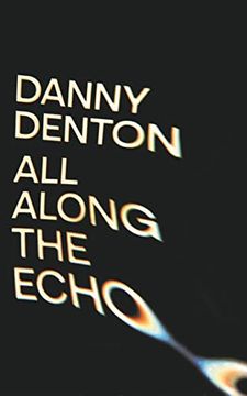 portada All Along the Echo (in English)