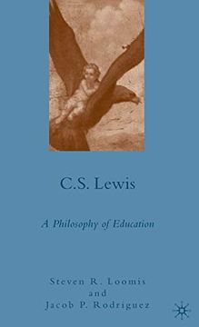 portada C. S. Lewis: A Philosophy of Education (en Inglés)
