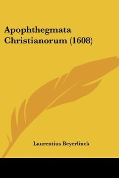 portada apophthegmata christianorum (1608) (en Inglés)