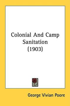 portada colonial and camp sanitation (1903) (en Inglés)