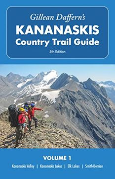 portada Gillean Daffern’S Kananaskis Country Trail Guide – 5th Edition, Volume 1: Kananaskis Valley – Kananaskis Lakes – elk Lakes – Smith-Dorrien (Gillean Daffern’S Kananaskis Country Trail Guide, 1) (in English)
