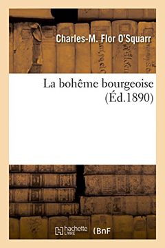 portada La Boheme Bourgeoise (Litterature) (French Edition)