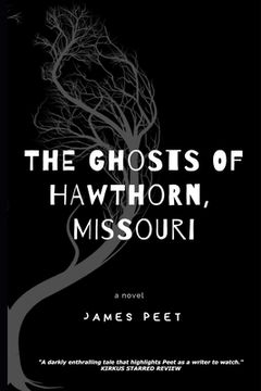 portada The Ghosts of Hawthorn, Missouri (en Inglés)