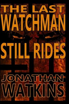 portada The Last Watchman Still Rides