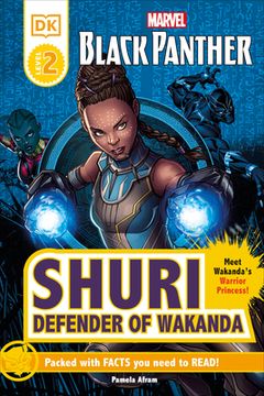 portada Marvel Black Panther Shuri Defender of Wakanda: Meet Wakanda'S Warrior Princess! (dk Readers Level 2) (en Inglés)