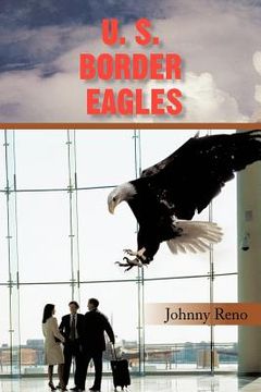 portada u. s. border eagles (in English)