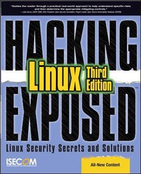 portada Hacking Exposed Linux, 3rd Edition (en Inglés)