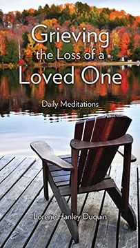 portada Grieving the Loss of a Loved One: Daily Meditations (en Inglés)