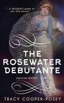 portada The Rosewater Debutante (en Inglés)