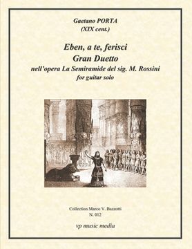 portada 012 - Eben a Te Ferisci: Gran Duetto for guitar solo (en Inglés)