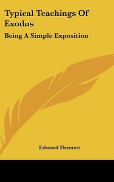portada typical teachings of exodus: being a simple exposition (en Inglés)