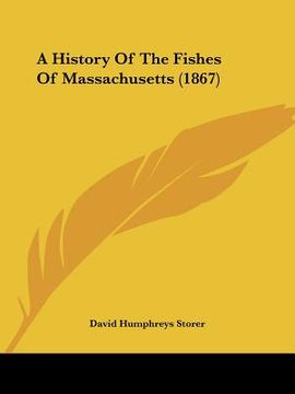 portada a history of the fishes of massachusetts (1867) (en Inglés)