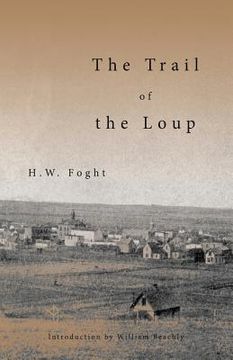 portada The Trail of the Loup (en Inglés)