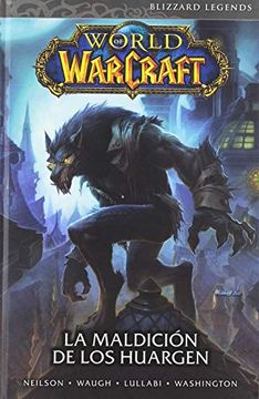 portada World of Warcraft 6. La Maldición de los Huargen