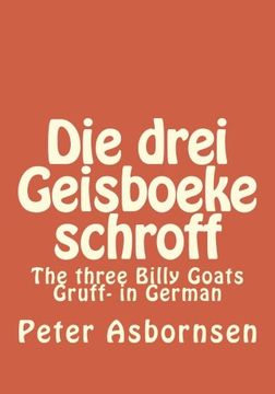 portada Die drei Geisboeke schroff: The three Billy Goats Gruff- in German
