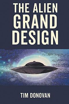 portada The Alien Grand Design (in English)