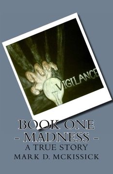 portada Madness - Book One of the Vigilance Series