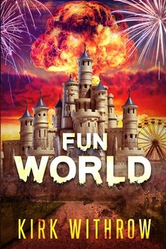 portada Fun World: A Zombie Tale (en Inglés)