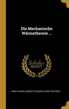 portada Die Mechanische Wärmetheorie. (en Alemán)