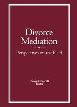 portada Divorce Mediation: Perspectives on the Field (en Inglés)