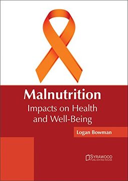 portada Malnutrition: Impacts on Health and Well-Being (in English)