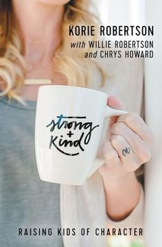 portada Strong and Kind: Raising Kids of Character (in English)