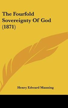 portada the fourfold sovereignty of god (1871) (en Inglés)