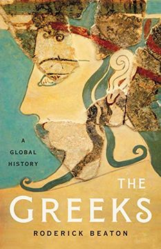 portada The Greeks: A Global History (en Inglés)