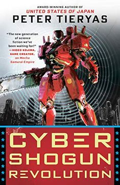 portada Cyber Shogun Revolution (a United States of Japan Novel) (en Inglés)