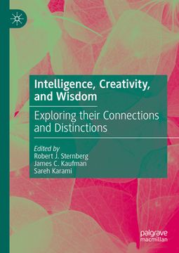 portada Intelligence, Creativity, and Wisdom: Exploring Their Connections and Distinctions (en Inglés)