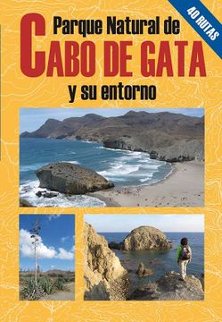 portada Parque Natural del Cabo de Gata y su Entorno (in Spanish)