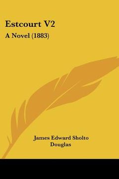 portada estcourt v2: a novel (1883) (en Inglés)