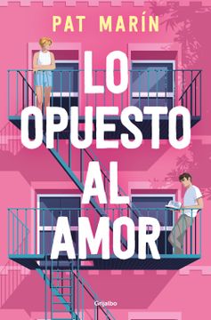 portada Lo Opuesto al Amor (in Spanish)