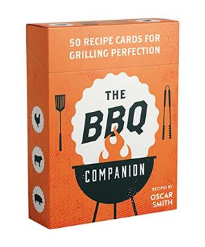 portada The BBQ Companion: 50 Recipe Cards for Grilling Perfection (en Inglés)