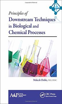 portada Principles of Downstream Techniques in Biological and Chemical Processes (en Inglés)