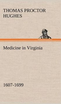 portada medicine in virginia, 1607-1699 (en Inglés)