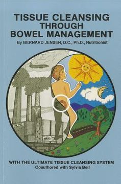 portada tissue cleansing through bowel management (en Inglés)