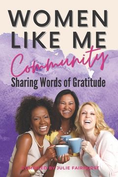 portada Women Like Me Community: Sharing Words Of Gratitude (in English)