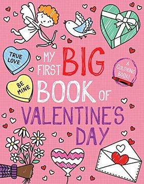 portada My First big Book of Valentine'S day (my First big Book of Coloring) (in English)