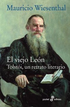 portada El Viejo León: Tolstoi, un Retrato Literario (in Spanish)