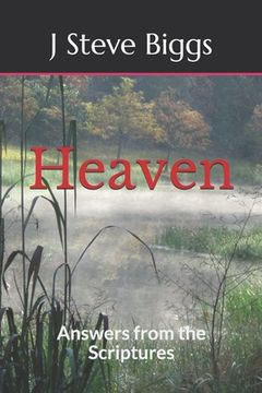 portada Heaven: Answers from the Scriptures (en Inglés)