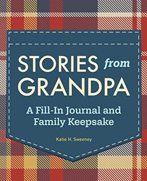 portada Stories From Grandpa: A Fill-In Journal and Family Keepsake (en Inglés)
