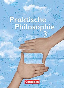 portada Praktische Philosophie - Nordrhein-Westfalen: Band 3 - Schülerbuch (en Alemán)