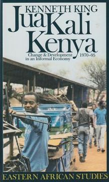 portada jua kali kenya: change & development in an informal economy