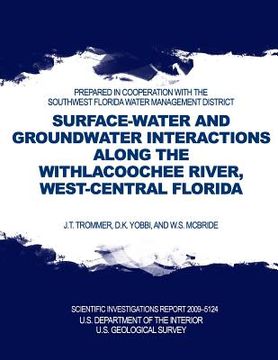 portada Surface-Water and Groundwater Interactions along the Withlacoochee River, West-Central Florida (en Inglés)